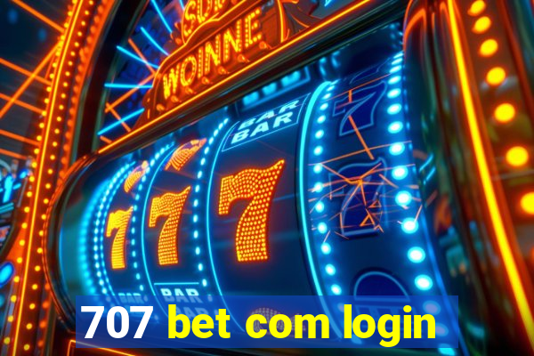 707 bet com login